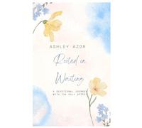 Rooted In Waiting: A Devotional Journey with the Holy Spirit: 30-Days of Listening, Healing, and Trusting God's Timing