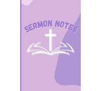 Rooted & Reflecting: Lavender Edition: A Guided Sermon Notes Journal with 100 Pages for Scripture, Reflection & Prayer