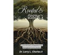 Rooted & Rising: 21 Devotional Companions for Strength in Every Season