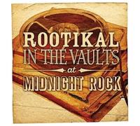 Rootikal in the Vaults at Midnight Rock