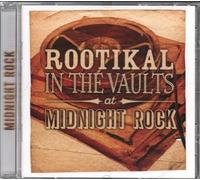 Rootikal in The Vaults at Midnight Rock/Various