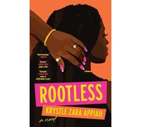 Rootless: A Novel