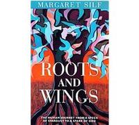 Roots and Wings Margaret Silf (Auteur)