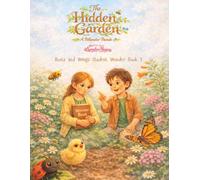 Roots and Wings: The Hidden Garden: Student Workbook