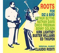Roots - for Diz & Bird [Import]