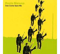 Roots Manuva - Roots Manuva Dub Come Save Me