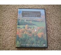 Roots of an American Prophet (Docudrama of the Restoration)