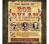 Bob Dylan – Roots of Bob Dylan – CD avec DVD