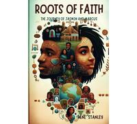 Roots Of Faith: The Journey Of Jasmin And Marcus (Together We Rise: The Legacy Of Unity)