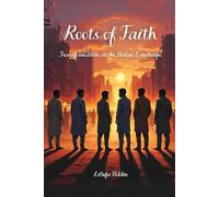 Roots Of Faith - Transformations In The Urban Landscape