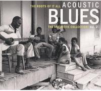 Artistes variés – Roots of It All Acoustic Blues Vol. 2 – 2 CD – Bertus