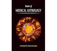 Roots of Medical Astrology