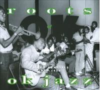 Roots of OK Jazz: Congo Classics 1955-1956 [Digipak] by Various Artists [CD]