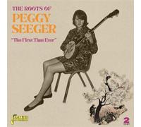 Seeger, Peggy - Roots of Peggy Seeger