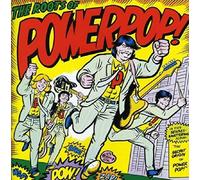 Roots of Powerpop