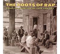 Roots of Rap Classic Recordings