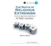 Roots Of Religious Extremism, The