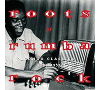 Roots of Rumba Rock: Congo Classic 1953-55
