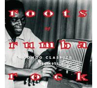 Roots of Rumba Rock: Congo Classics 1953-55 [Digipak] by Various Artists NEUF