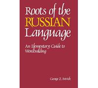 Roots of the Russian Language