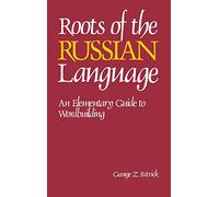 Roots of the Russian Language