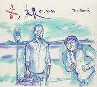 ROOTS - Oto No Ne