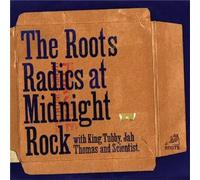 Roots Radics at Midnight Rock