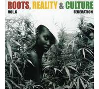 Roots Reality & Culture Vol.6 [Import]