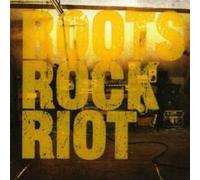 Roots Rock Riot [Import]