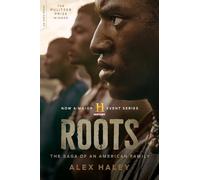 Roots: The Saga of an American Family
