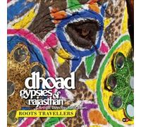 Roots Travellers by Dhoad Gypsies Of Rajasthan [Audio CD] NEUF