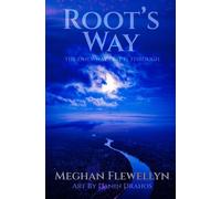 Root's Way - Meghan Flewellyn - Meghan Flewellyn - ebook (ePub) - Livre