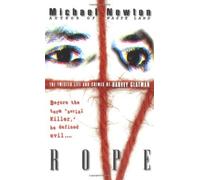 Rope: The Twisted Life and Crimes of Harvey Glatman