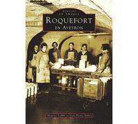 Roquefort en Aveyron - M. Labbe - Nouvelles Editions Sutton - broché - Beau livre