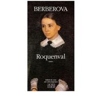 Roquenval - Chronique D'un Château