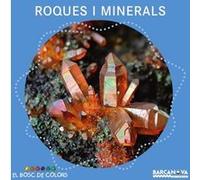 Roques I Minerals - [Livre en VO] Baldó, Estel, Gil, Rosa, Soliva, Maria (Auteur)
