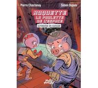 Roquette la poulette de l'espace: Astéroïde en danger