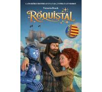 RÓQUISTAL: La increïble història d’una fada, un pirata i un robot