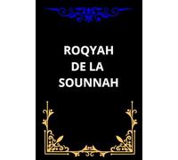 ROQYAH DE LA SOUNNAH: ROQYAH DE GUERRISSON