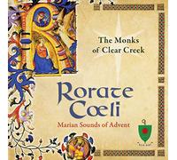 Rorate Coeli: Marian Sounds of Advent