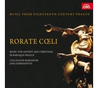 Rorate Coeli : Musique du Xviiie Siècle À Prague