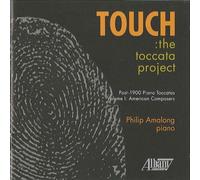Rorem/Sowerby/Harris : Touch : The Toccata Project