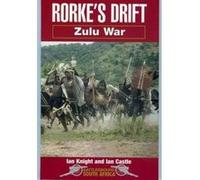Rorke's Drift, Battleground South Africa Ian Castle, Ian Knight (Auteur)