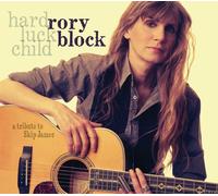 RORY BLOCK - HARD LUCK CHILD. A TRIBUTE TO SKIP JAMES CD NEUF