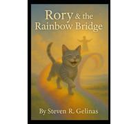 Rory & the Rainbow Bridge