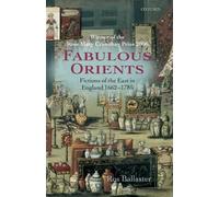 Ros Ballaster Fabulous Orients (Poche)