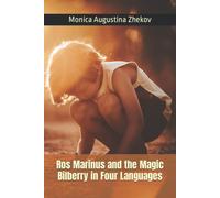 Ros Marinus And The Magic Bilberry In Four Languages