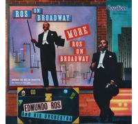 Ros On Broadway/More Ros On Broadway by Edmundo Ros and His Orchestra (2004-08-04)