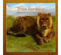 Rosa Bonheur: Drawings & Paintings (Annotated)