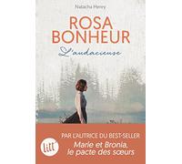 Rosa Bonheur, l'audacieuse Natacha Henry (Auteur)